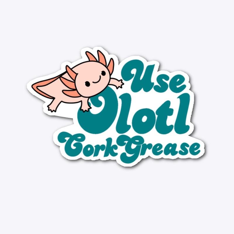 Use Olotl Cork Grease Sticker